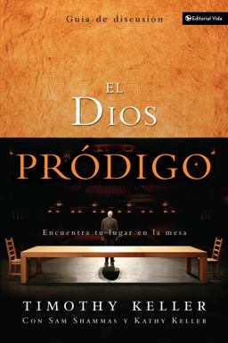 El Dios Pródigo, Guía de Discusión El Dios Pródigo, Guía de Discusión