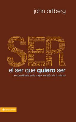 El Ser Que Quiero Ser