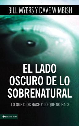 El Lado Oscuro de lo Sobrenatural