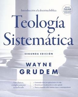 Teologï¿½a Sistemï¿½tica - Segunda Ediciï¿½n Introducciï¿½n a la Doctrina Bï¿½blica  9780829799996 Front Cover