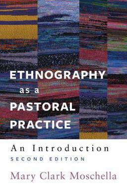 Ethnography As a Pastoral Practice Second Edition  9780829800401 Front Cover