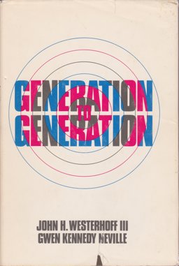 Generation to Generation