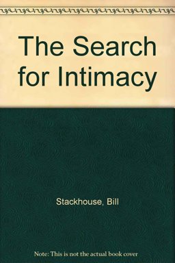The Search for Intimacy