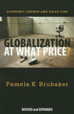 Globalization at What Price? : Economic Change and Daily Life  9780829817652 Front Cover