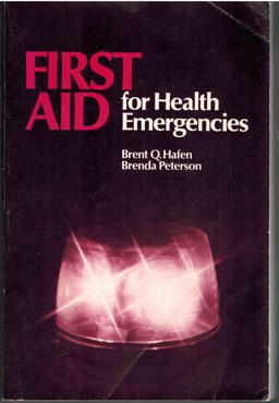 First Aid for Health Emergencies