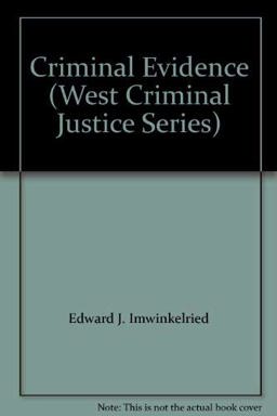 Criminal Evidence