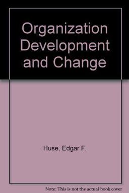 Organization Development and Change