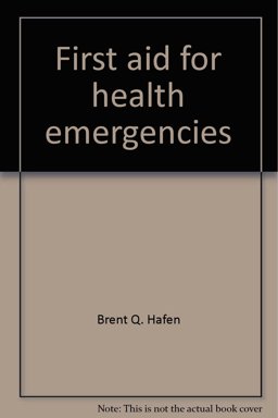 First Aid for Health Emergencies