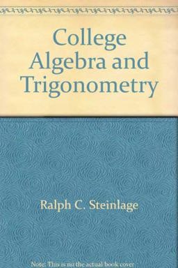 College Algebra and Trigonometry