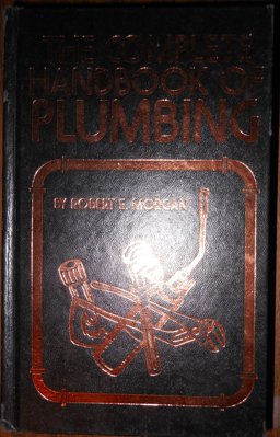 The Complete Handbook of Plumbing