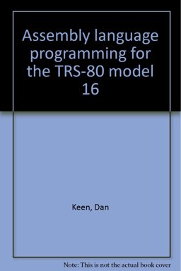 Assembly Language Programming for the TRS-80 Model 16