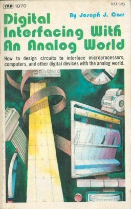 Digital Interfacing with an Analog World