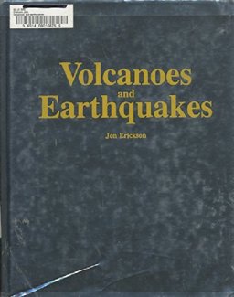 Volcanoes and Earthquakes