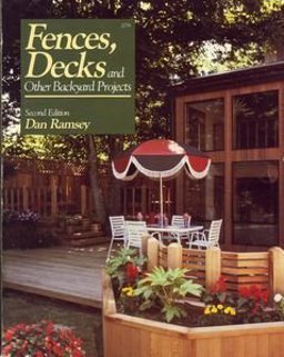 Fences, Decks and Other Backyard Projects