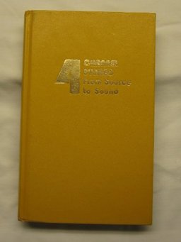 4 Channel Stereo from Source to Sound