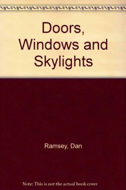 Doors, Windows and Skylights