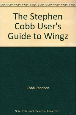 The Stephen Cobb User's Guide to WINGZ The Stephen Cobb User's Guide to WINGZ