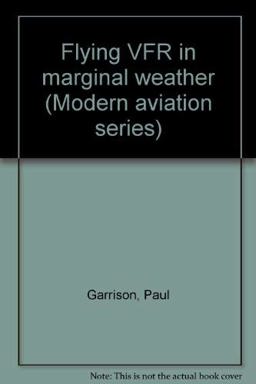 Flying VFR in Marginal Weather