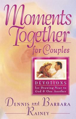 Moments Together for Couples Devotions for Drawing near to God and One Another  9780830717545 Front Cover