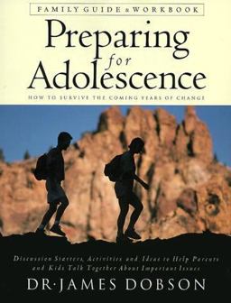 Preparing for Adolescence Family Guide