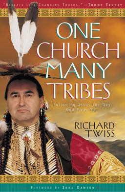 One Church Many Tribes Following Jesus the Way God Made You  9780830725458 Front Cover