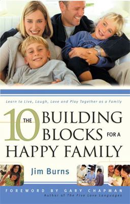 10 Building Blocks for a Happy Family  9780830733026 Front Cover