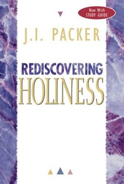 Rediscovering Holiness