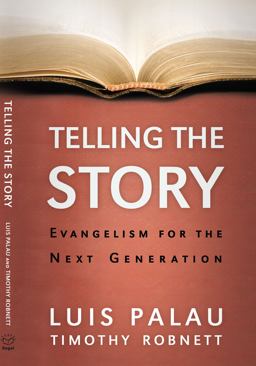 Telling the Story Evangelism for the Next Generation  9780830739004 Front Cover