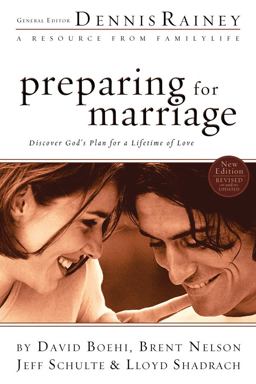 Preparing for Marriage Discover Gods Plan for a Lifetime of Love  9780830746408 Front Cover
