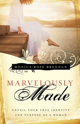 Marvelously Made Unveil Your True Identity and Purpose as a Woman  9780830764150 Front Cover