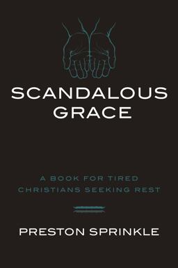Scandalous Grace