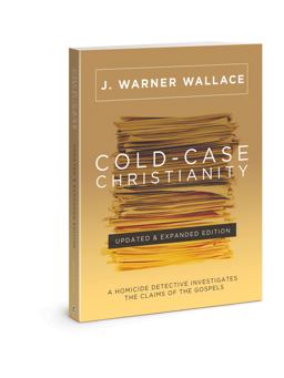 Cold-Case Christianity (Updated and Expanded Edition) Cold-Case Christianity (Updated and Expanded Edition)