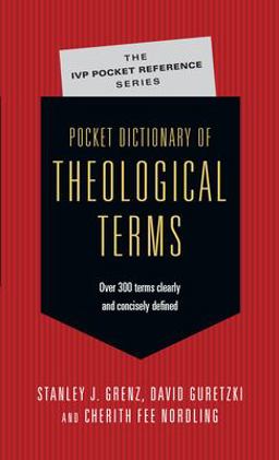Pocket Dictionary of Theological Terms  9780830814497 Front Cover