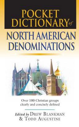 Pocket Dictionary of North American Denominations Over 100 Christian Groups Clearly and Concisely Defined  9780830814596 Front Cover