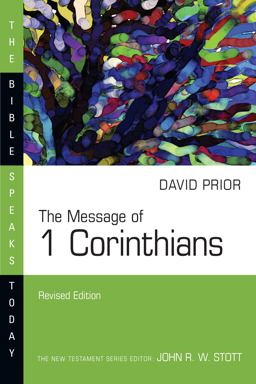 Message of 1 Corinthians  9780830814985 Front Cover