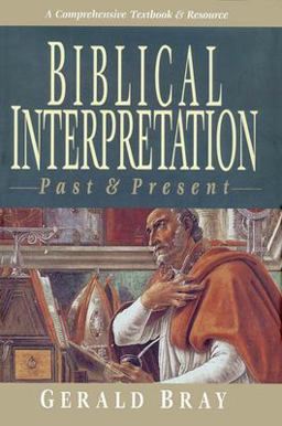 Biblical Interpretation Past and Present  9780830815654 Front Cover
