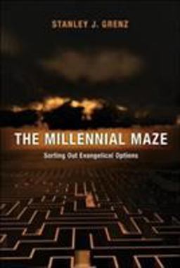 Millennial Maze Sorting Out Evangelical Options  9780830817573 Front Cover