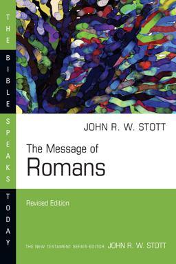 Message of Romans  9780830821594 Front Cover