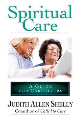 Spiritual Care A Guide for Caregivers  9780830822522 Front Cover