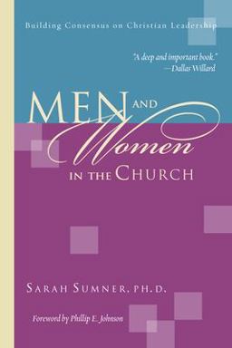 Men and Women in the Church Building Consensus on Christian Leadership  9780830823918 Front Cover