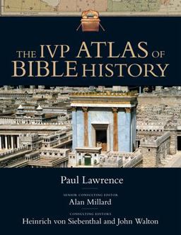 IVP Atlas of Bible History  9780830824526 Front Cover