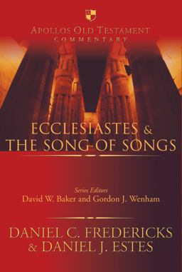Ecclesiastes and the Song of Songs  9780830825158 Front Cover