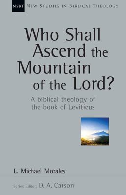 Who Shall Ascend the Mountain of the Lord?  9780830826384 Front Cover