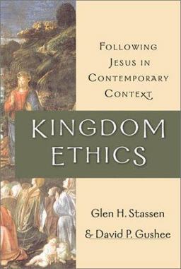 Kingdom Ethics Following Jesus in Contemporary Context  9780830826681 Front Cover