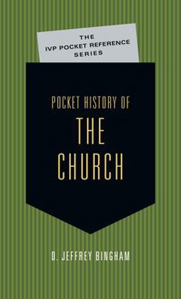Pocket History of the Church  9780830827015 Front Cover