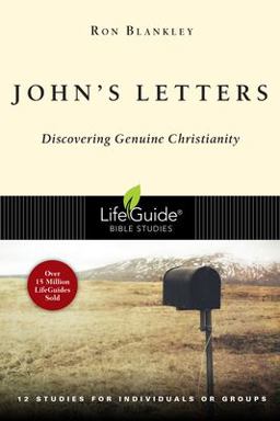 John's Letters Discovering Genuine Christianity  9780830830206 Front Cover
