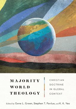 Majority World Theology Christian Doctrine in Global Context  9780830831807 Front Cover