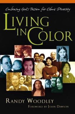 Living in Color Embracing God's Passion for Ethnic Diversity  9780830832552 Front Cover