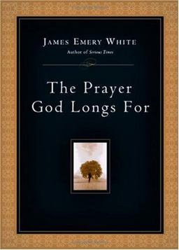 Prayer God Longs For  9780830833276 Front Cover