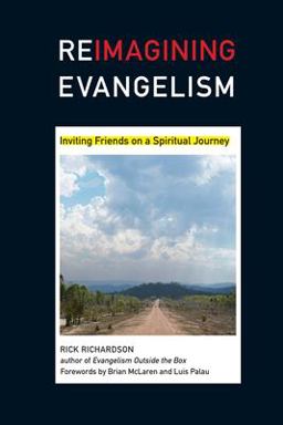Reimagining Evangelism Inviting Friends on a Spiritual Journey  9780830833429 Front Cover